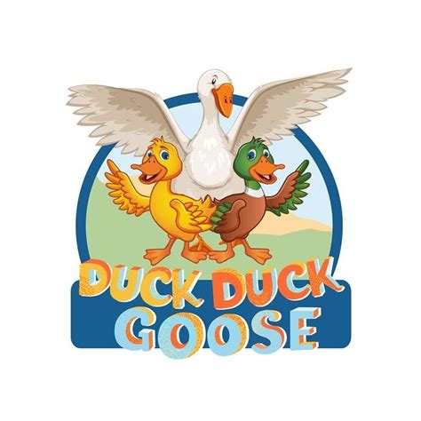 Duck Duck Goose