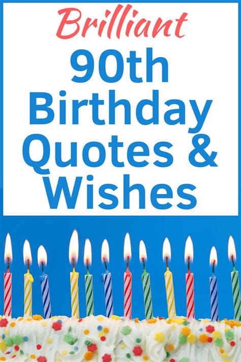 90th Birthday Wishes - Perfect Quotes for a 90th Birthday | Happy 90th birthday, 80th birthday ...