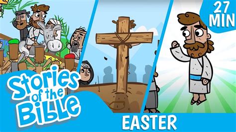 Jesus' Sacrifice + More of the Easter Story | Stories of the Bible - thejesusculture