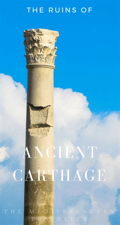 The Ruins of Ancient Carthage | The Mediterranean Traveller | Carthage, Ancient carthage, Africa ...