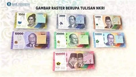 Mulai Besok Masyarakat Bisa Dapatkan Uang Rupiah Baru Edisi 2022 - komparasinews