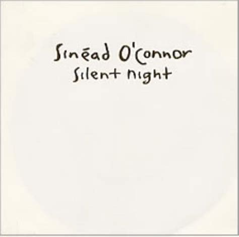 Sinead O'Connor Silent Night UK 7" vinyl single (7 inch record / 45 ...