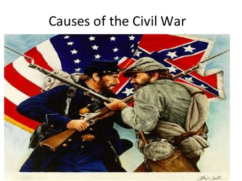 Civil War Causes: Where it All Started - History