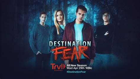 New Season Of Destination Fear Premiering Friday November 25th