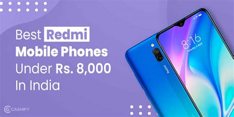 5 Best Redmi Mobile Phones Under 8000 In India April 2024 | Cashify Blog