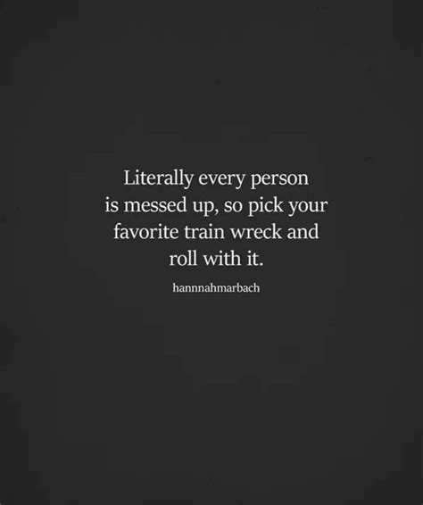 Train Wreck, Literally, Cards Against Humanity, Facts, Person, Quotes ...