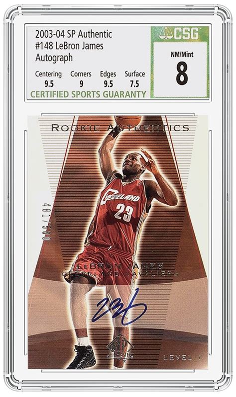 CSG Certifies Prized LeBron James Autograph Card | CGC