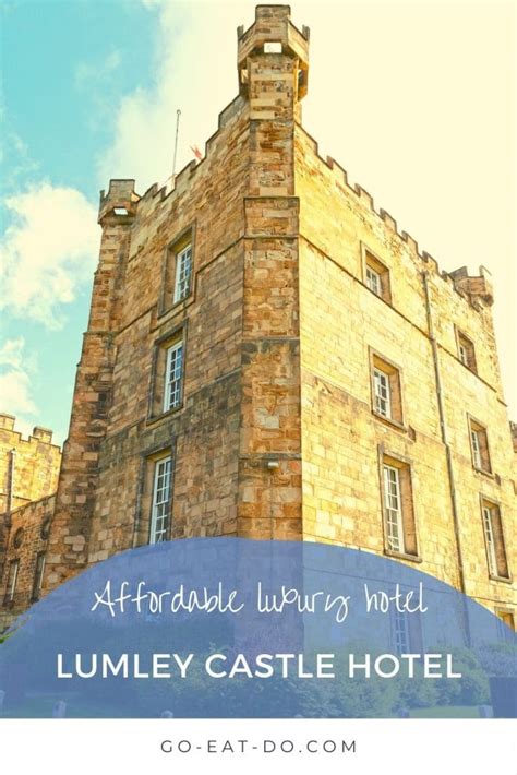 Pinterest pin for Go Eat Do’s blog post about staying at Lumley Castle ...