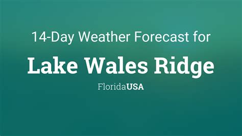 Lake Wales Ridge, Florida, USA 14 day weather forecast