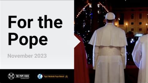 The Pope Video - November 2023 - Catholicireland.netCatholicireland.net