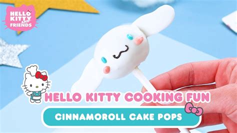 Cinnamoroll Cake Pops | Hello Kitty Cooking Fun - YouTube