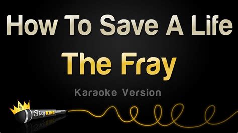 The Fray - How To Save A Life (Karaoke Version) - YouTube