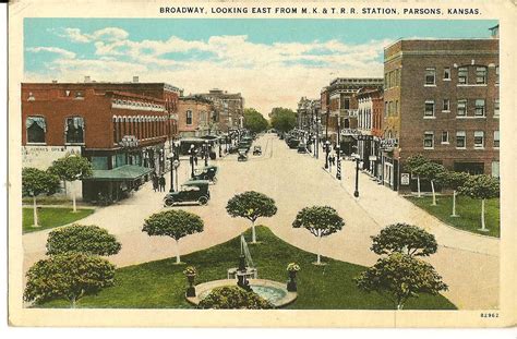 broadway-parsons-kansas turn of the century. Kansas Usa, State Of ...