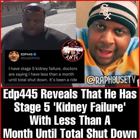 Illness: Is Edp445 Dying From Liver Failure? Reveal He Has Stage 5 Kidney Disease - 247 News ...