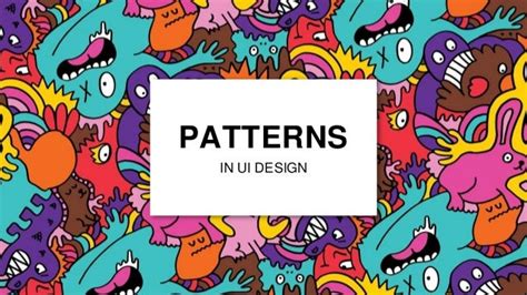 Patterns in UI design