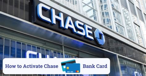 4 Ways to Activate Your Chase Bank Debit Card (ATM, App...)