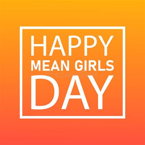 Mean girls day, October 3 stock vector. Illustration of suitable - 254577315