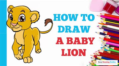 Comment dessiner un bébé lion en quelques étapes faciles : tutoriel de ...