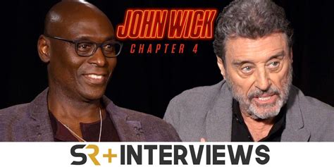 Ian McShane & Lance Reddick Talk John Wick: Chapter 4