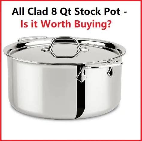 A Chef’s Review - ALL-CLAD STOCKPOTS - Kitchen of Pans