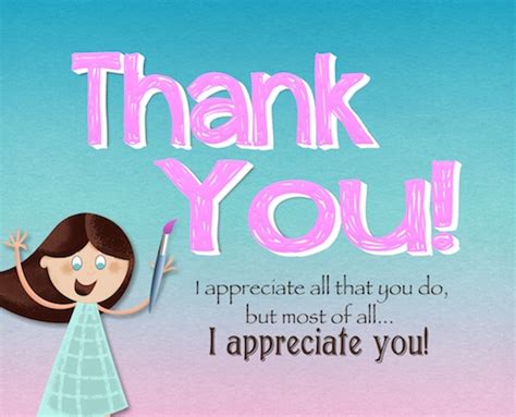 I Appreciate You And All You Do. Free For Everyone eCards | 123 Greetings