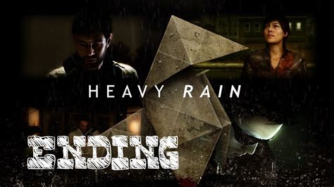 HEAVY RAIN ENDING - YouTube