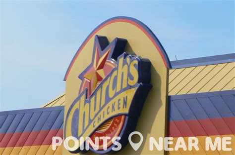 CHURCH'S CHICKEN NEAR ME - Points Near Me