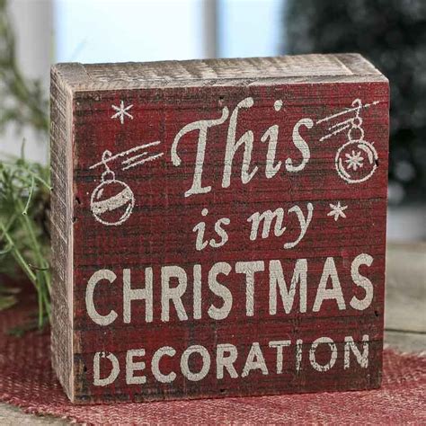 my Christmas decoration" Rustic Chunky Wood Block Sign - Table Decor - Christmas and Winter ...