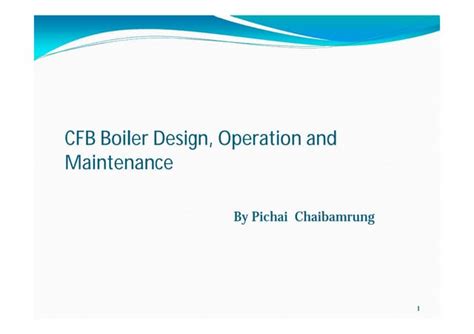 Cfb boiler basic design, operation and maintenance | PPT