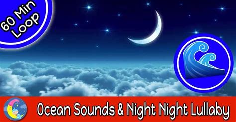 Download Ocean Sounds & Night Night Lullaby by Best Baby Lullabies