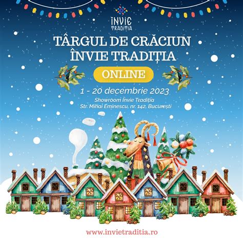 Târgul de Crăciun Online Învie Tradiția 1 – 22 Decembrie 2023 ...