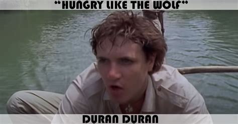 "Hungry Like The Wolf" Song by Duran Duran | Music Charts Archive