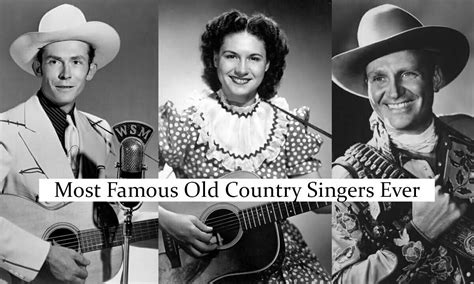 15 Most Famous Old Country Singers Ever