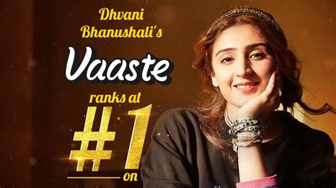 Dhvani Bhanushali's song Vaaste declared top song of 2019 – India TV