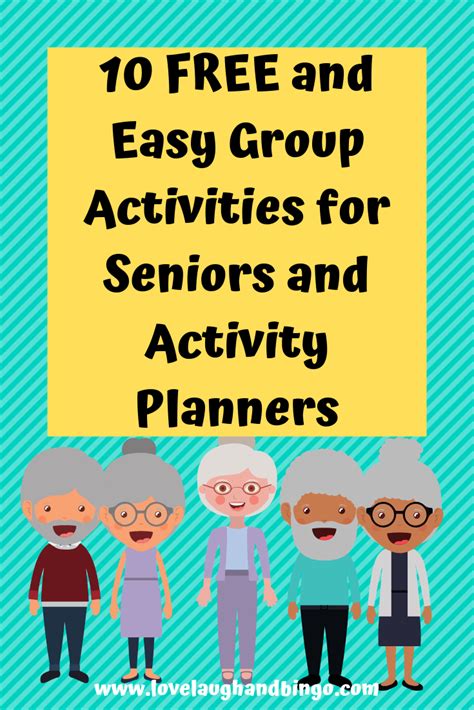 10 Easy And Free Group Activities For Seniors