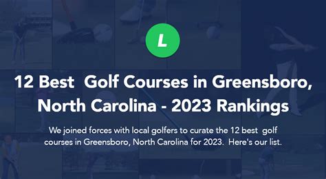 12 Best Golf Courses in Greensboro, North Carolina - 2023 Rankings ...