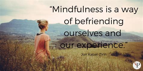 76 Profound Mindfulness Quotes to Inspire Your Practice