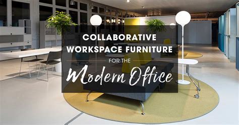 Collaborative Workspace Furniture for the Modern Office | 2020 Office