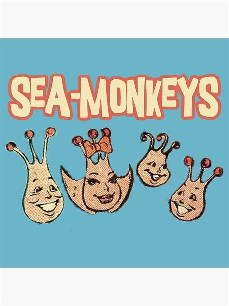 "Sea-Monkeys" Poster for Sale by shanghaijinks | Redbubble