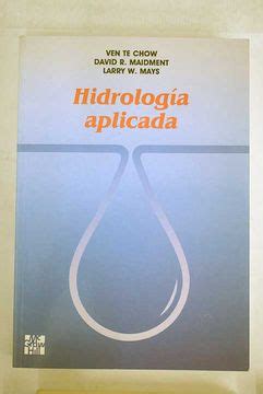 Libro Hidrología aplicada De Ven Te Chow - Buscalibre