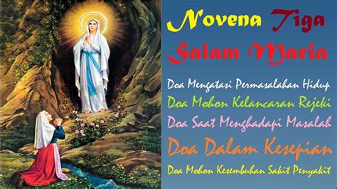 Novena 3 Salam Maria / Novena 3 Salam Maria - SURGA DIBUKA OLEH PRAKTIK 3 HAIL MARY - Doa salam ...