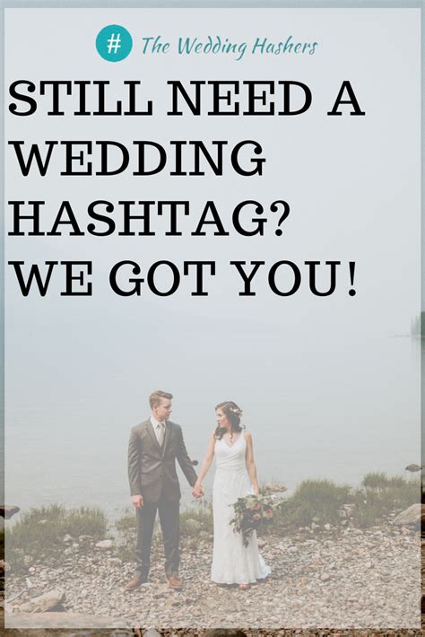 Wedding Hashtag Generator - Still Need A Wedding Hashtag? We Got You! | Wedding hashtag ...