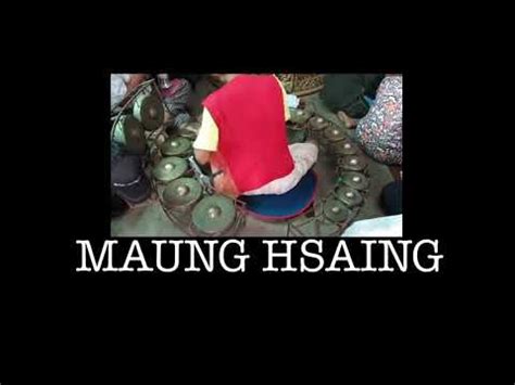 Maung Hsaing - YouTube