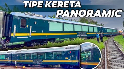 TIPE KERETA TERBARU! KERETA PANORAMIC PERTAMA DI INDONESIA!! Perdana Uji Coba Kereta Mewah ...