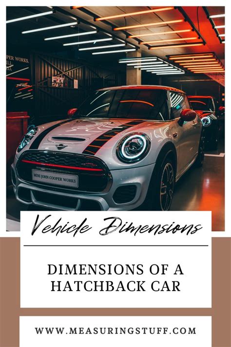 Dimensions Of A Hatchback Car (With Examples) - Measuring Stuff