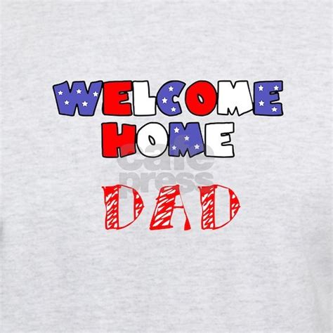 welcome home dad2 Men's Value T-Shirt Welcome Home Dad (stars) Light T-Shirt by HBorstad ...