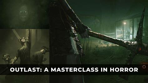 Outlast: A Masterclass in Horror - KeenGamer