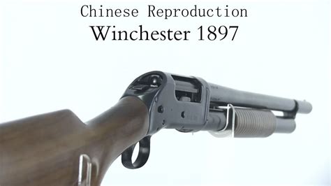 Chinese reproduction Winchester 1897 - YouTube