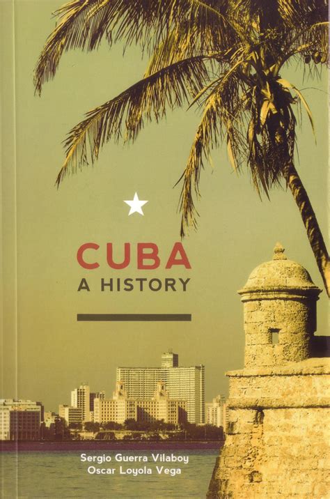 Cuba Solidarity Campaign: Book Review: Cuba - A History