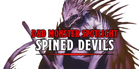 D&D Monster Spotlight: Spined Devils - Bell of Lost Souls